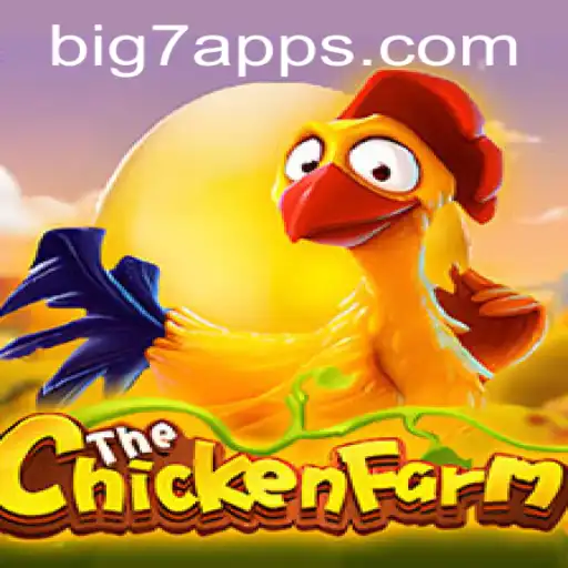 Exploring the Thrilling World of ChickenFarm on BIG7.BET