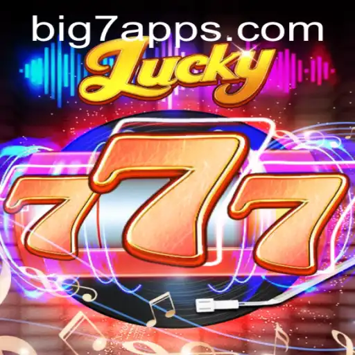 Discovering the Thrills of Lucky777: A Comprehensive Guide to BIG7.BET's Latest Sensation